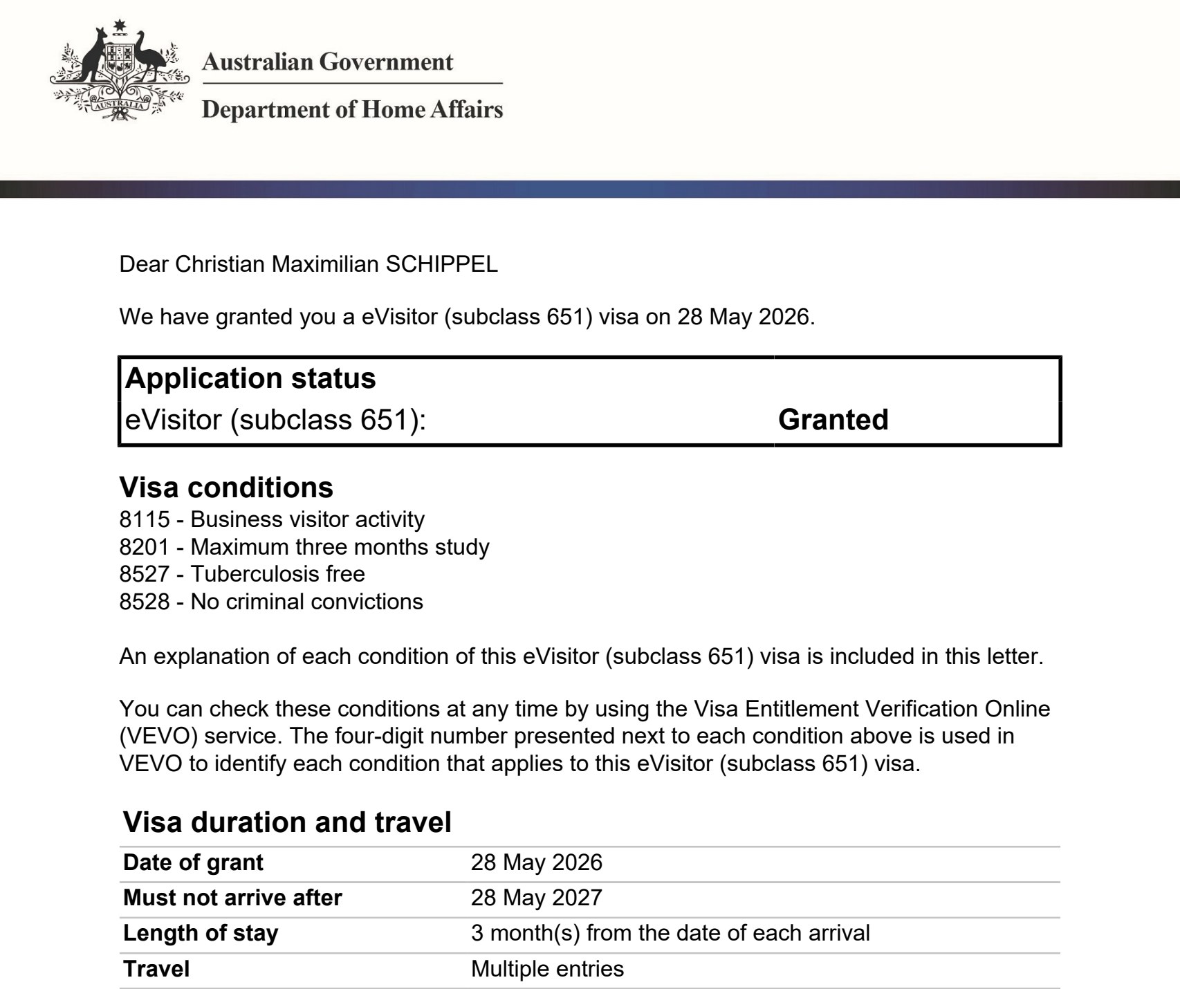 Geschwärzter Auszug der eVisitor 651 Grant Notification vom 28. Mai 2026: Australian Government Department of Home Affairs, Status Granted, vier Visa Conditions, Aufenthaltsdauer und Einreisefenster sichtbar, persönliche Daten geschwärzt.